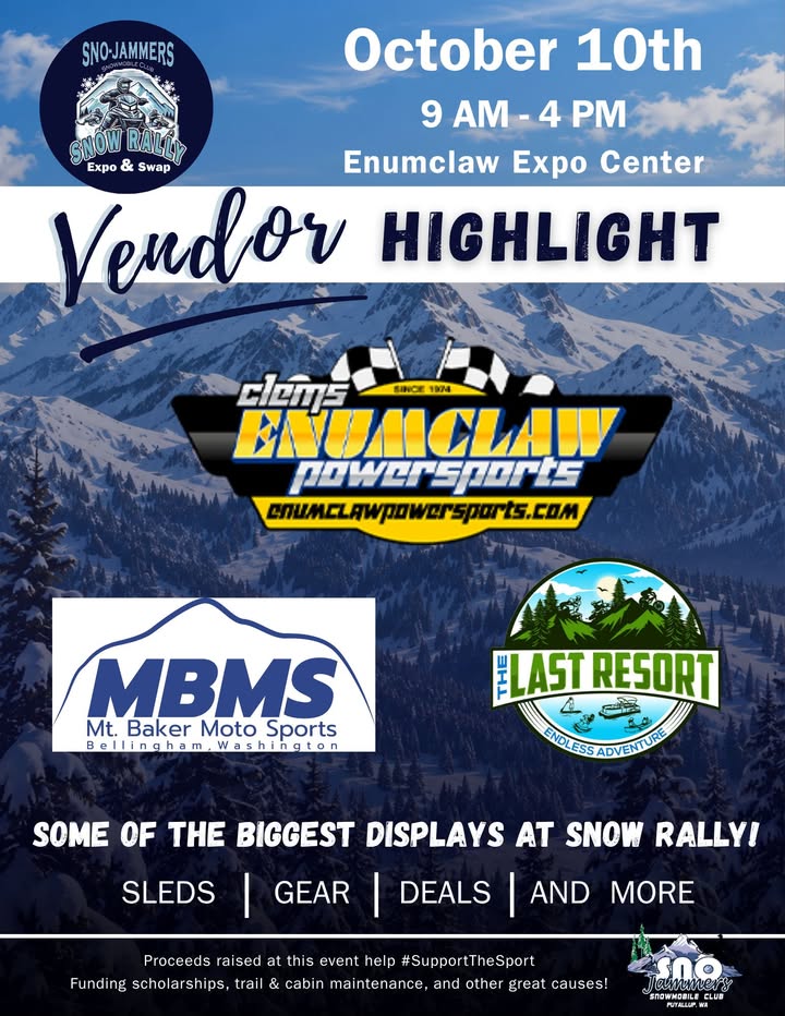 ❄️ VENDOR HIGHLIGHT ❄️

Three huge displays. One Epic show.
These vendors are bringing the deals, gear, and sleds to Snow Rally Expo & Swap 2026!

Clems Enumclaw Powersports 
The Last Resort 
Mt Baker Moto Sports 

Always support the businesses that #SupportTheSport 🤘