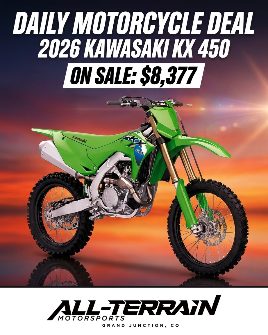 🔥 DAILY MOTORCYCLE DEAL – 2026 Kawasaki KX™ 450 🔥

Ride out of Grand Junction on something special — this Kawasaki is ready to roll.

🏍️ 449cc liquid-cooled single with electric start
🏍️ Showa® inverted forks + UNI-TRAK® rear suspension
🏍️ Lightweight aluminum frame, Dunlop® Geomax tires

💲 ON SALE: $8,377
🎨 Color: Lime Green
📦 In Stock | Stock #016141

🛒 Shop Now → https://www.all-terrainmoto.com/inventory/2026-kawasaki-kx-450-grand-junction-co-81505-14385250i

📍 All-Terrain Motorsports | 637 24 1/2 Rd, Grand Junction, CO
📞 (970) 434-4874
✅ Web price includes freight & setup!

#AllTerrainMotorsports #MotorcycleDeal #GrandJunctionCO #Kawasaki #KX450 #Motocross #DirtBike #Motorcycle #MotorcyclesOfInstagram #Colorado #Motorsports #TwoWheels #RideColorado