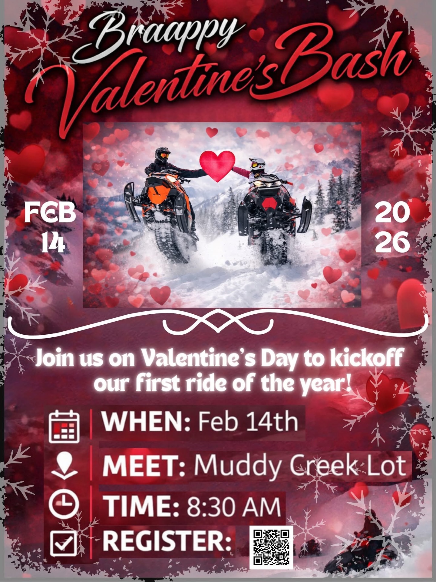 ❤️❄️Sledettes Braappy Valentine’s Bash ❄️❤️

Due to limited snowfall earlier this winter, we made the call to hold off on hosting a full group ride until we could do so safely and responsibly. Conditions are finally lining up, and we’re excited to get back out there together without unnecessary risk.

This will be a (semi) women’s ride - ladies are welcome to bring a friend, partner, or plus-one to join the fun!

📍 Meet-Up Location: Rabbit Ears Pass Muddy Creek Lot
⏰ Meet Time: 8:30 AM on Valentines Day (Feb 14th)

We’ll start the morning with breakfast and a safety meeting, followed by a guided ride through Rabbit Ears.

Ride Schedule:
• Morning guided ride
• Midday stop for lunch, a break, and photo opportunities 📸
• Continue riding until approximately 3:00 PM
• Return to base camp for Happy Hour Social

⚠️ Important Info:
All participants must register, including any plus-ones. This helps us plan routes, group sizes, and keep everyone safe. 

👉 Register here:
https://www.sledettesridingco.com/ladiesrideregistration