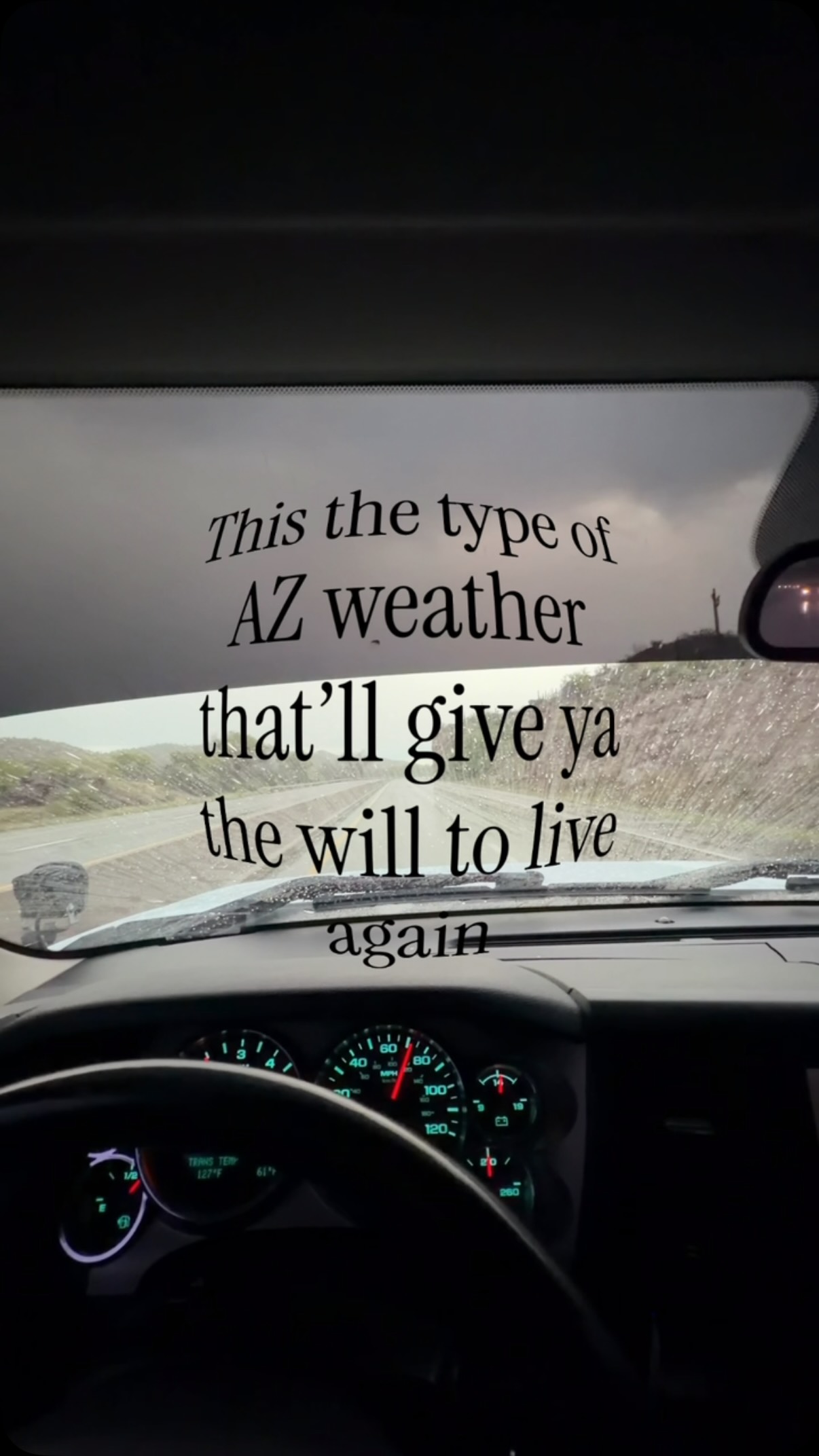 AZ rain will forever give me the will to live again 🙌🏼
