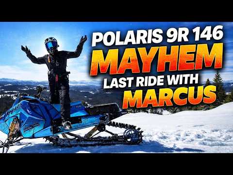 "POLARIS 9R 146 MAHEM" LAST RIDE WITH MARCUS